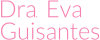 Dra. Eva Guisantes